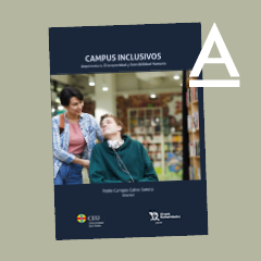Presentación de libro: Campus inclusivos. Arquitectura, discapacidad y sensibilidad humana